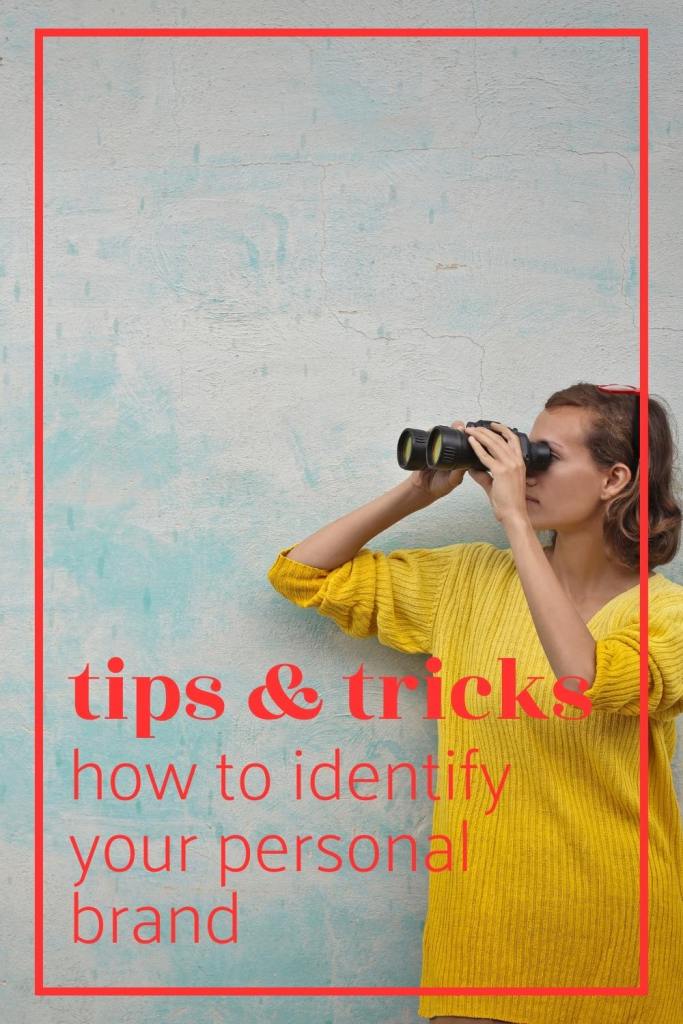 How to Identify Your Personal Brand